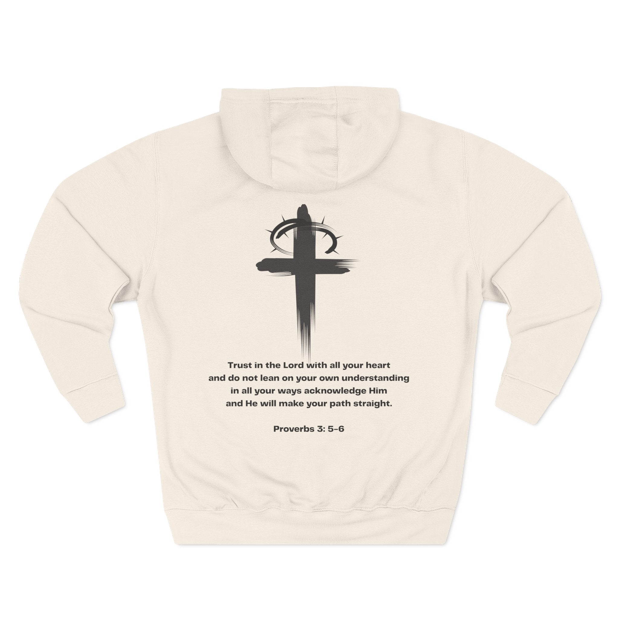 Fleece Hoodie with I AM Cross Crown Proverbs 3:4-5